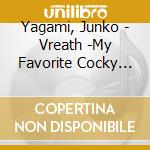 Yagami, Junko - Vreath -My Favorite Cocky Pop- cd