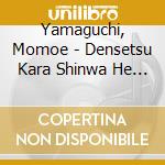 Yamaguchi, Momoe - Densetsu Kara Shinwa He Nippon Budokan Sayonara Concert Live (3 Cd) cd
