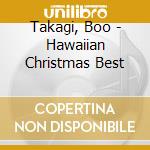 Takagi, Boo - Hawaiian Christmas Best cd