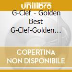 G-Clef - Golden Best G-Clef-Golden Balls cd