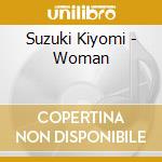 Suzuki Kiyomi - Woman cd