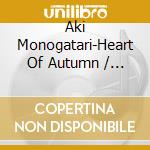 Aki Monogatari-Heart Of Autumn / Various cd
