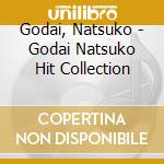 Godai, Natsuko - Godai Natsuko Hit Collection cd