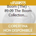 Boom (The) - 89-09 The Boom Collection 1989-2009 cd