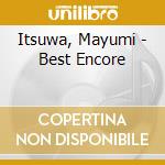 Itsuwa, Mayumi - Best Encore cd