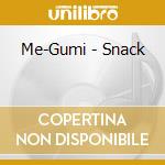 Me-Gumi - Snack cd