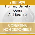 Humair, Daniel - Open Architecture cd