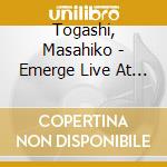 Togashi, Masahiko - Emerge Live At Eggfarm 2001 cd
