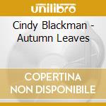 Cindy Blackman - Autumn Leaves cd