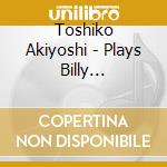 Toshiko Akiyoshi - Plays Billy Strayhorn cd
