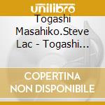 Togashi Masahiko.Steve Lac - Togashi Masahiko Steve Lacy Takahashi Yuji cd