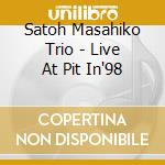 Satoh Masahiko Trio - Live At Pit In'98 cd