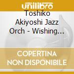 Toshiko Akiyoshi Jazz Orch - Wishing Peace cd