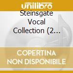 Steinsgate Vocal Collection (2 Cd) cd