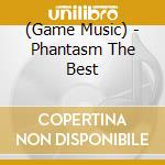 (Game Music) - Phantasm The Best cd