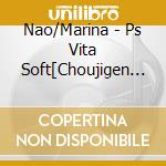 Nao/Marina - Ps Vita Soft[Choujigen Taisen Neptune Vs Sega Hard Girls Yume No Gattai cd