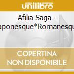 Afilia Saga - Japonesque*Romanesque cd