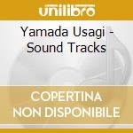 Yamada Usagi - Sound Tracks cd