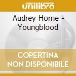 Audrey Horne - Youngblood cd