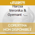 Harcsa Veronika & Gyemant - Lifelover cd
