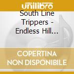 South Line Trippers - Endless Hill Climb cd