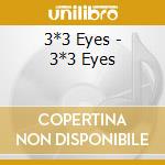 3*3 Eyes - 3*3 Eyes cd