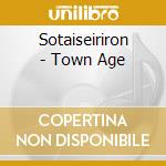 Sotaiseiriron - Town Age