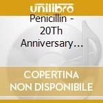 Penicillin - 20Th Anniversary Fan Selection Best Album Dragon Hearts (2 Cd) cd