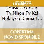 1Music - Yomiuri Tv.Nihon Tv Kei Mokuyou Drama F [Mukai No Bazuru Kazoku] Origina cd