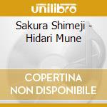 Sakura Shimeji - Hidari Mune cd