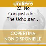 2Zi No Conquistador - The Uchouten Summer cd musicale di 2Zi No Conquistador