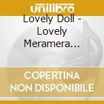 Lovely Doll - Lovely Meramera Summer Time cd musicale di Lovely Doll