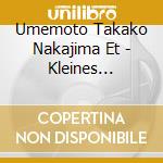 Umemoto Takako Nakajima Et - Kleines Konzert cd
