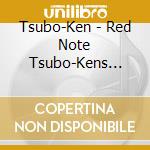 Tsubo-Ken - Red Note Tsubo-Kens Best Vol.1 cd