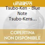 Tsubo-Ken - Blue Note Tsubo-Kens Best Vol.2 cd
