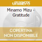 Minamo Mizu - Gratitude cd