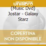 (Music Dvd) Jostar - Galaxy Starz cd