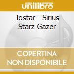 Jostar - Sirius Starz Gazer cd