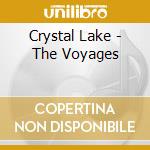 Crystal Lake - The Voyages cd