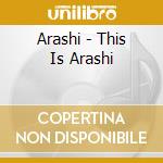 Arashi - This Is Arashi cd