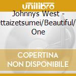 Johnnys West - Zettaizetsumei/Beautiful/As One cd