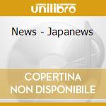 News - Japanews cd