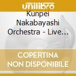 Kunpei Nakabayashi Orchestra - Live At Cotton Club cd