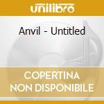 Anvil - Untitled cd