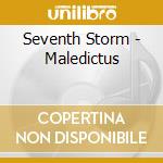 Seventh Storm - Maledictus cd