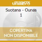 Suotana - Ounas 1 cd