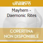 Mayhem - Daemonic Rites cd