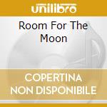 Room For The Moon cd