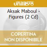 Aksak Maboul - Figures (2 Cd) cd musicale