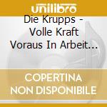 Die Krupps - Volle Kraft Voraus In Arbeit / Live 1981 cd